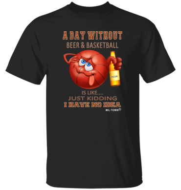 A Day Without Basketball and Beer Men's T-Shirt