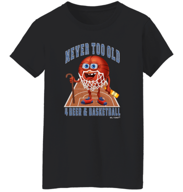 MIL-TOWN  Milwaukee Never Too Old Women's T-Shirt