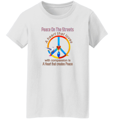 Peace Heart -  A Heart That Loves Ladies' T-Shirt