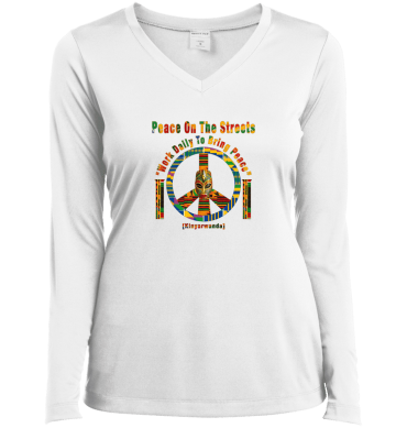 Peace Symbol -  Work Daily To Bring Peace Ladies’ Long Sleeve Performance V-Neck Tee