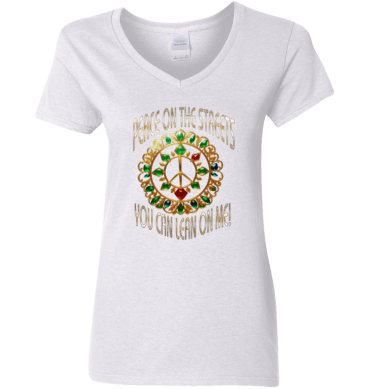 Peace Symbol -  You Can Lean On Me Ladies'  V-Neck T-Shirt