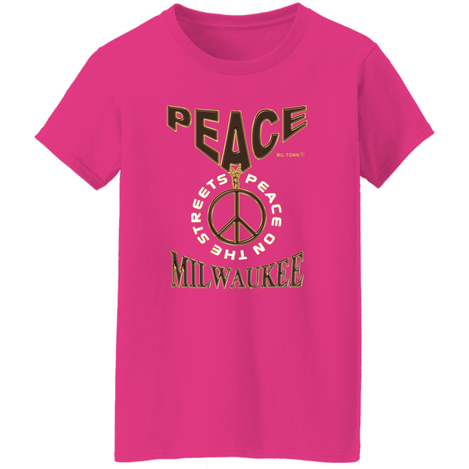 MilwaukeePeace On The Streets Women T-Shirt