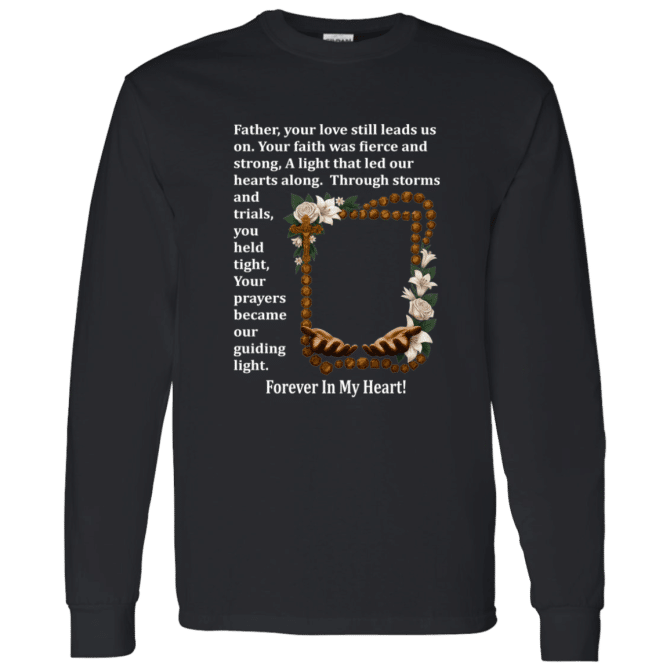 Father your love still leads us - Long Sleeve T-Shirt