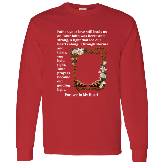 Father your love still leads us - Long Sleeve T-Shirt - Image 6
