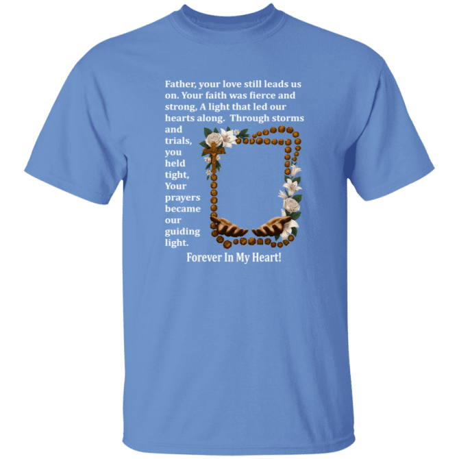 Father your love still leads us - T-Shirt - Image 2