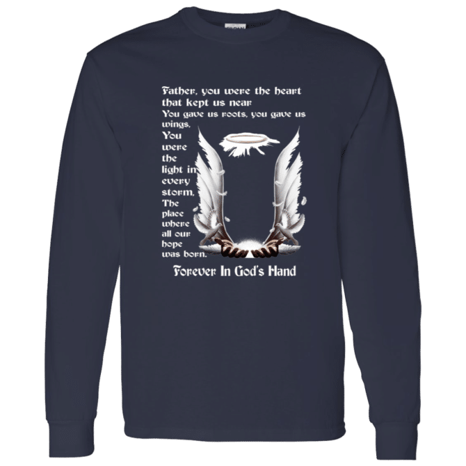 Father you were the heart that keep us near - Long Sleeve T-Shirt - Image 4