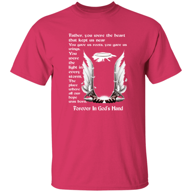 Father you were the heart that keep us near - T-Shirt - Image 3