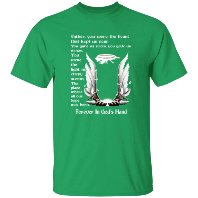 Father you were the heart that keep us near - T-Shirt - Image 4
