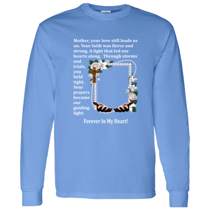 Mother your love still leads us - Long Sleeve T-Shirt - Image 2