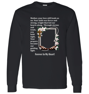 Mother your love still leads us - Long Sleeve T-Shirt