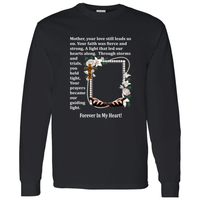 Mother your love still leads us - Long Sleeve T-Shirt
