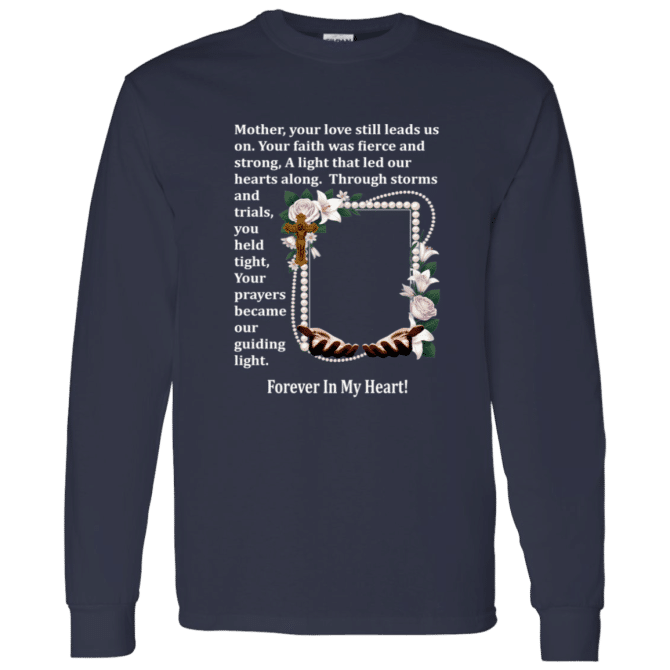 Mother your love still leads us - Long Sleeve T-Shirt - Image 4