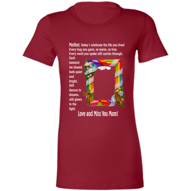 Mother today I celebrate your life - Ladies' T-Shirt - Image 2