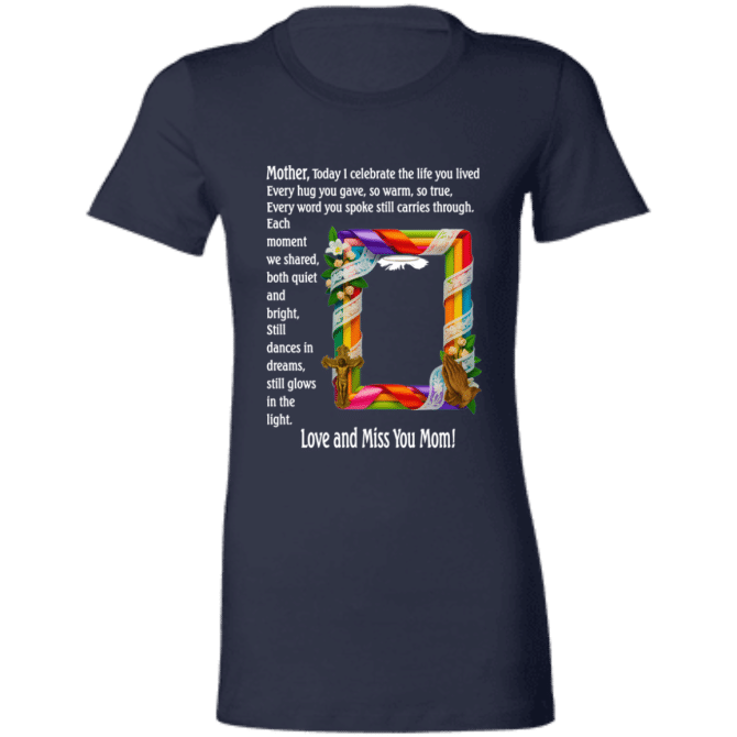 Mother today I celebrate your life - Ladies' T-Shirt - Image 3