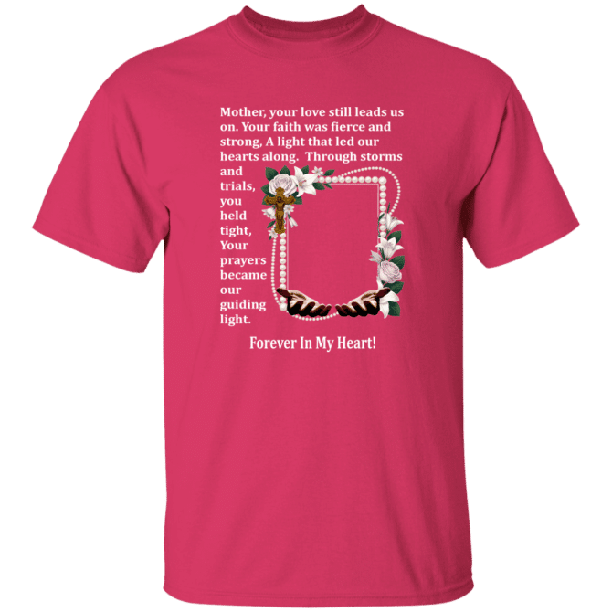 Mother your love still leads us - T-Shirt - Image 3