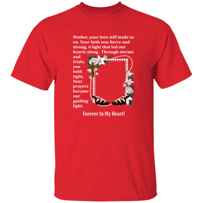 Mother your love still leads us - T-Shirt - Image 6