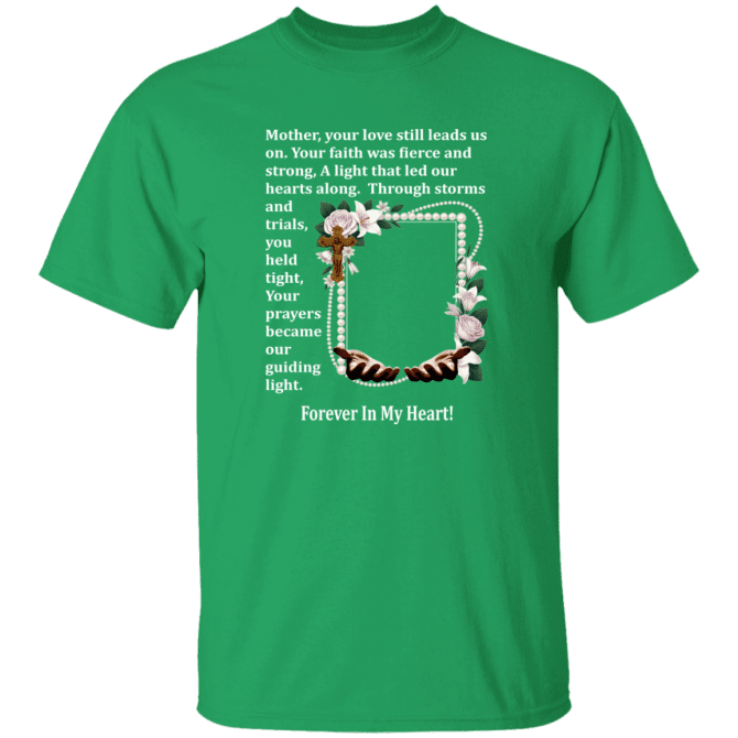 Mother your love still leads us - T-Shirt - Image 4