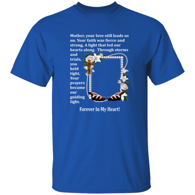 Mother your love still leads us - T-Shirt - Image 7