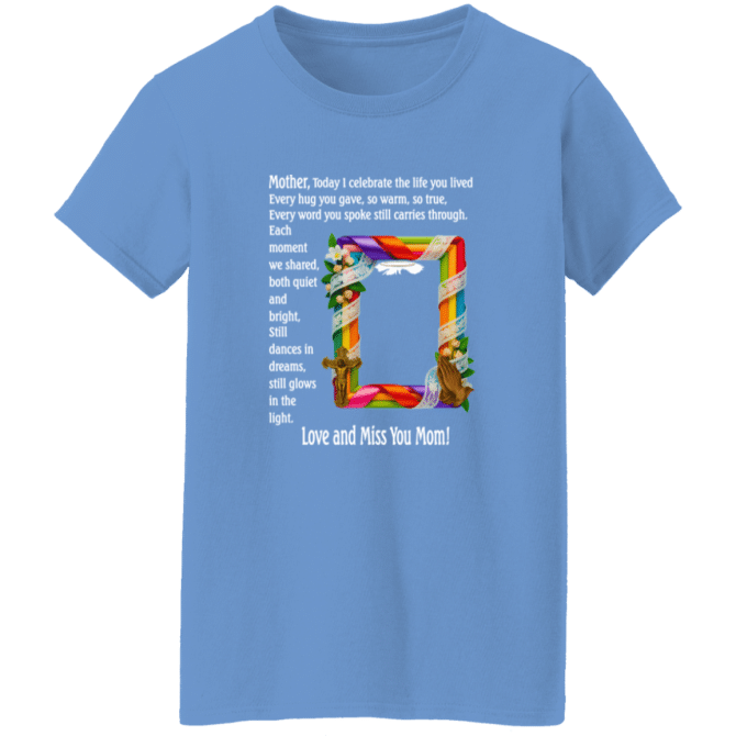 Mother today I celebrate your life - Ladies' Tee - Image 2