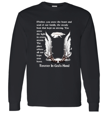 Mother you were the heart Long Sleeve T-Shirt