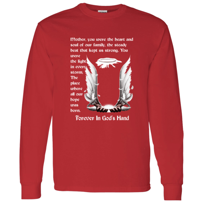 Mother you were the heart Long Sleeve T-Shirt - Image 6