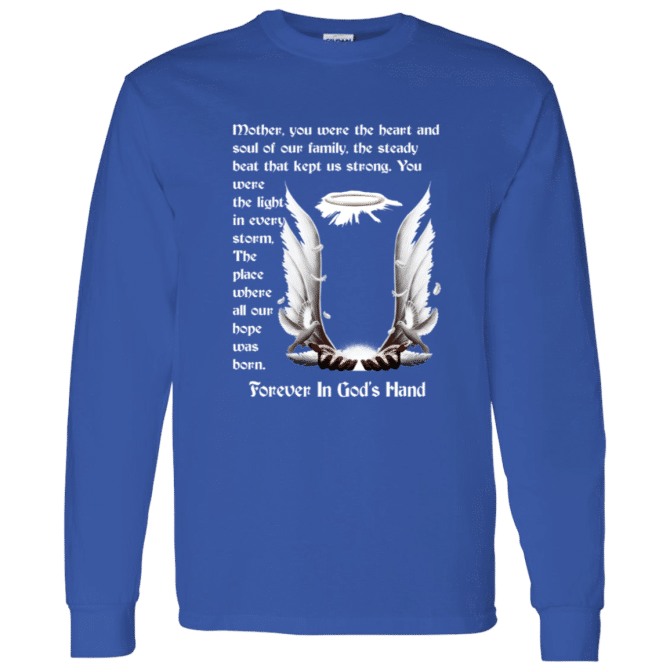 Mother you were the heart Long Sleeve T-Shirt - Image 7