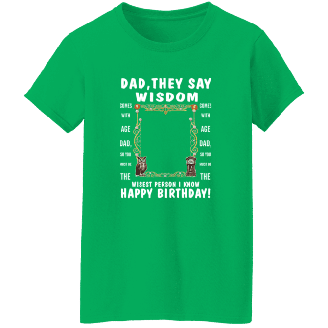 Dad's Wisdom - Ladies' Tee - Image 4
