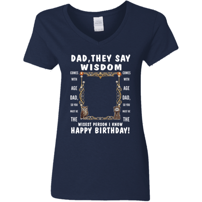 Dad's Wisdom - Women's V-Neck T-Shirt - Image 2