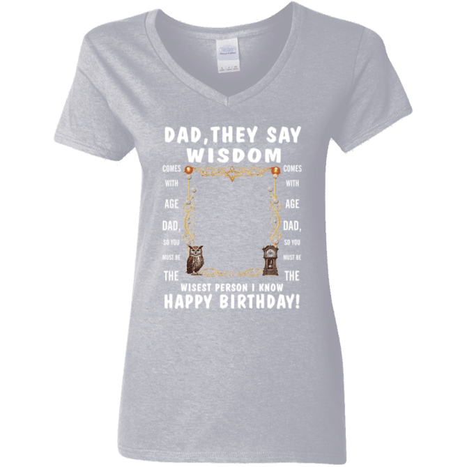 Dad's Wisdom - Women's V-Neck T-Shirt - Image 6