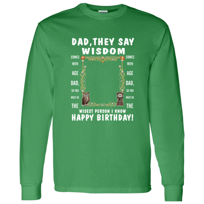 Dad's Wisdom - Long Sleeve T-Shirt - Image 3