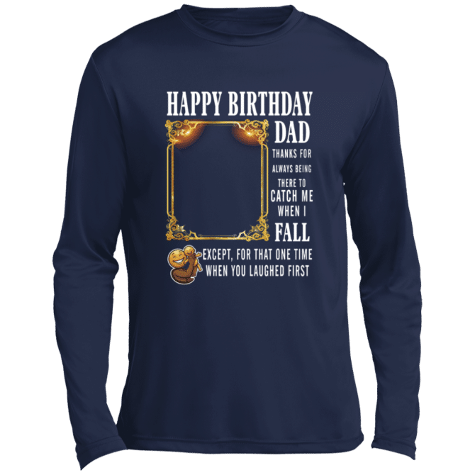 Dad Thanks For Always Being There-Lg Sleeve Tee - Image 3