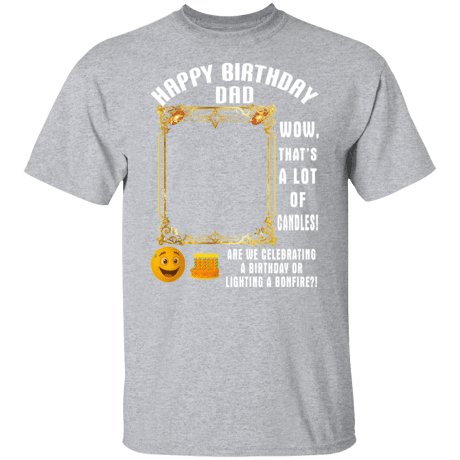 That's A Lot Of Candles-T-Shirt - Image 7