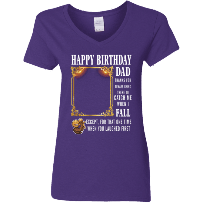 Dad Thanks For Always Being There-Ladies'  V-Neck - Image 3