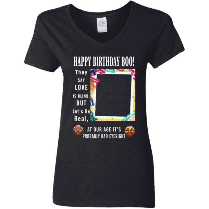 Happ Birthday Boo - Ladies'  V-Neck