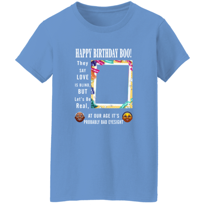 Happ Birthday Boo - Ladies'  T-Shirt
