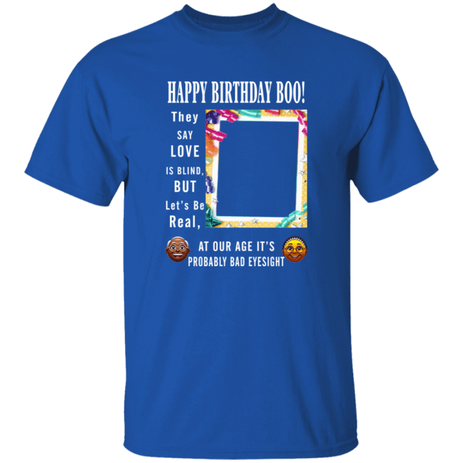 Happ Birthday Boo - T-Shirt - Image 6
