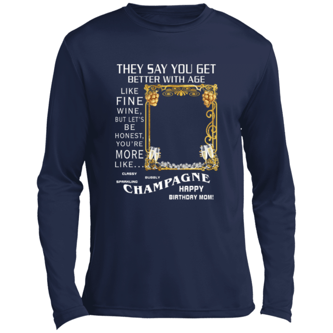 Mom They Say You Get Better - Lg Sleeve Tee - Image 2