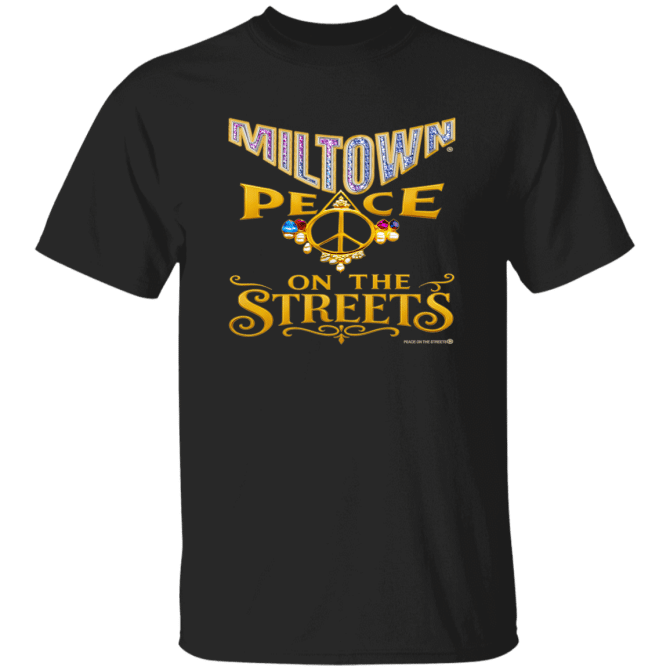 Miltown Peace On The Streets  - T-Shirt