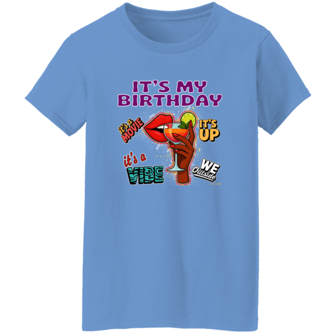 It's My Birthday Female Design - Ladies'  T-Shirt - Image 3