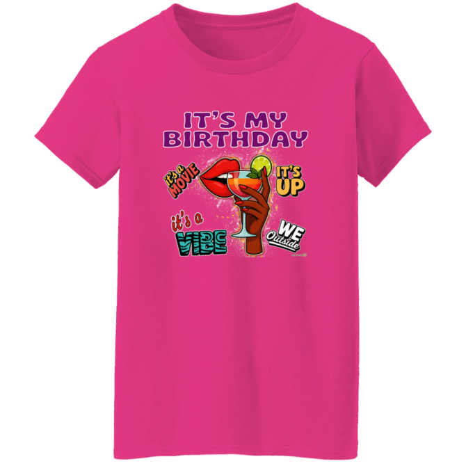 It's My Birthday Female Design - Ladies'  T-Shirt - Image 4