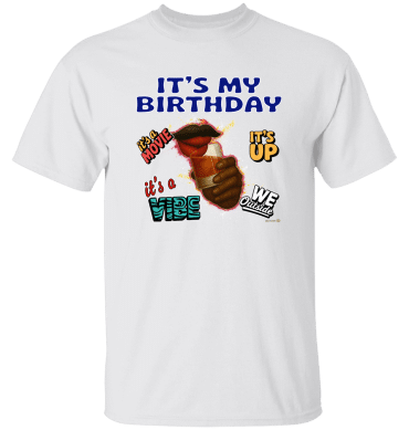 It's My Birthday Male Design - T-Shirt