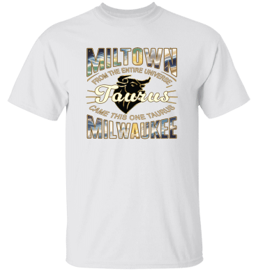 Taurus Miltown Universe  - T-Shirt