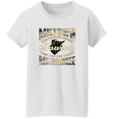 Taurus Miltown Universe - Ladies'  T-Shirt