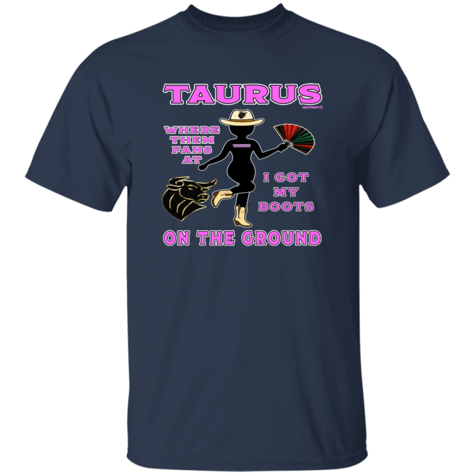Taurus Boots On The Ground - T-Shirt - Image 4
