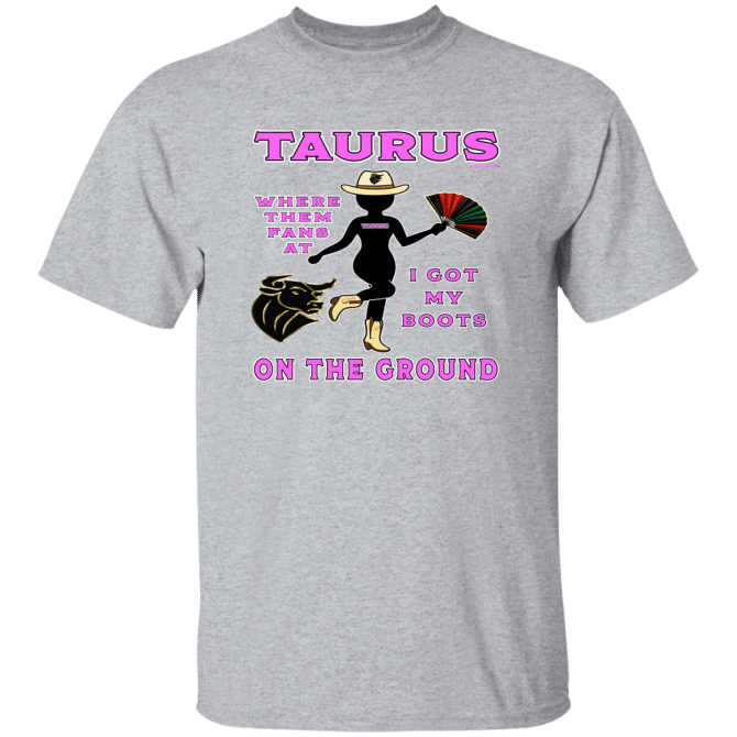 Taurus Boots On The Ground - T-Shirt - Image 8