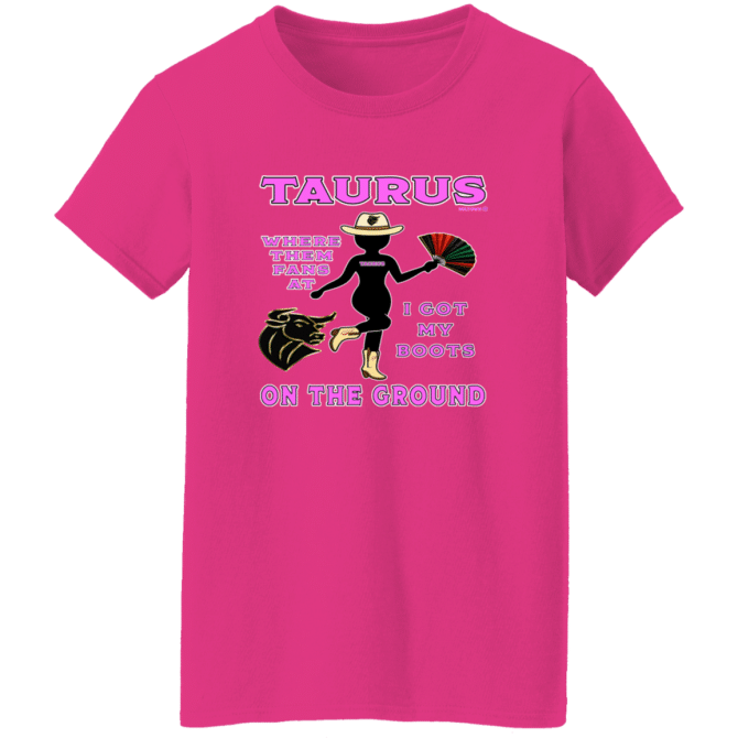 Taurus Boots On The Ground - Ladies'  T-Shirt - Image 3