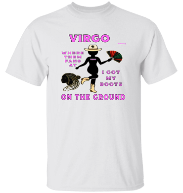 Virgo Boots On The Ground - T-Shirt