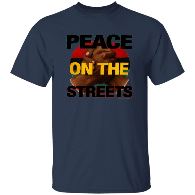 Peace On The Streets 01 -T-Shirt - Image 4