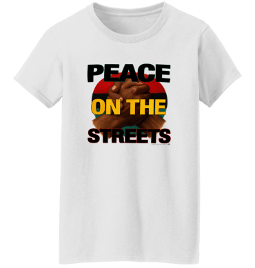 Peace On The Streets 01 -Ladies'  T-Shirt